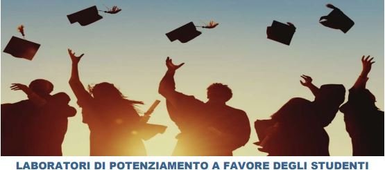 LABORATORI DI POTENZIAMENTO A FAVORE DEGLI STUDENTI